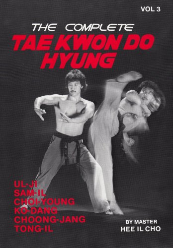 The Complete Tae Kwon Do Hyung: 3
