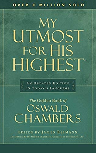 My Utmost for His Highest