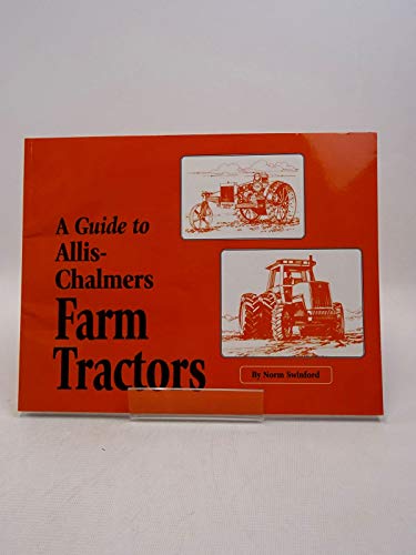 A guide to Allis-Chalmers farm tractors - Click to Buy
