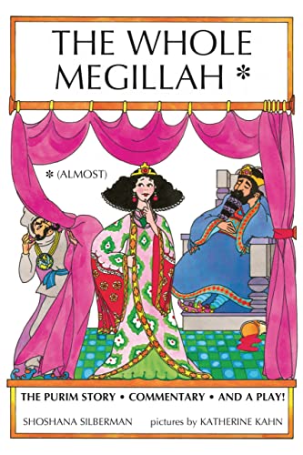 The Whole Megillah: (Almost) - Click to Buy