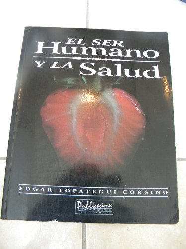 El ser humano y la salud - Click to Buy