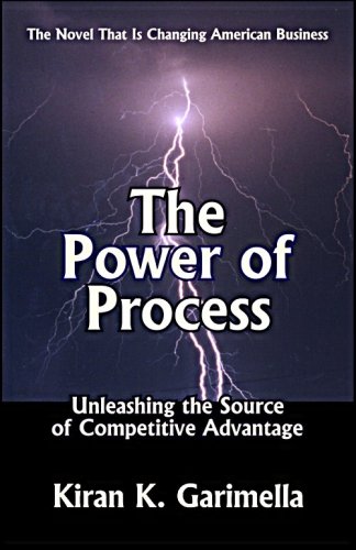 The Power of Process: Unleashing the Source of Competitive Advantage - Click to Buy