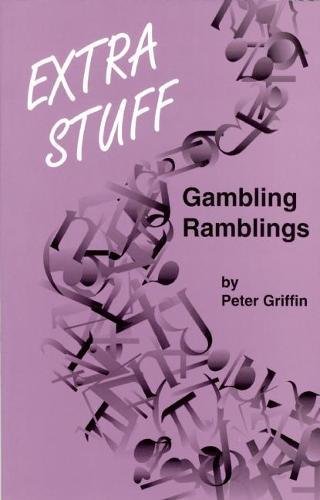 Extra Stuff: Gambling Ramblings - Click to Buy