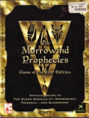 The Morrowind Prophecies: Game of the Year Edition Official Strategy Guide - Click to Buy