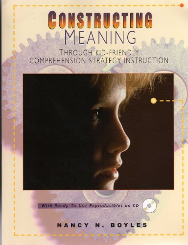 Constructing Meaning Through Kid-Friendly Comprehension Strategy Instruction - Click to Buy