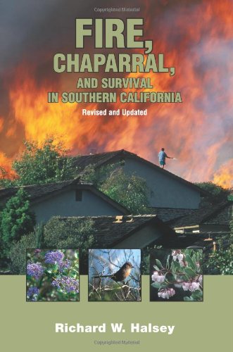 Fire, Chaparral, and Survival in Southern California - Click to Buy
