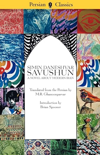 Savushun: A Novel about Modern Iran