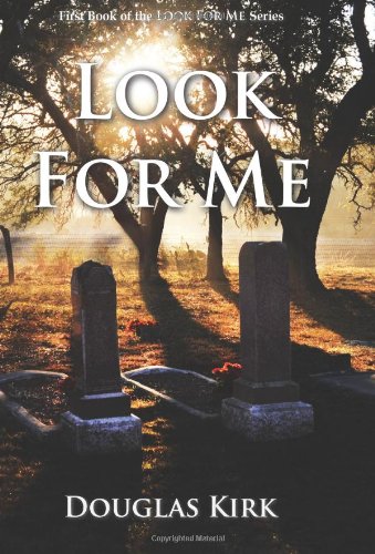 Look For Me: I Will Find You - Click to Buy