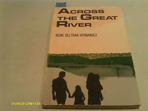 Across the Great River