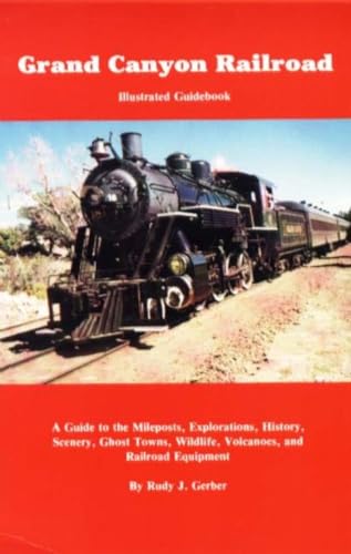 Grand Canyon Railroad Illustrated Guidebook - Click to Buy