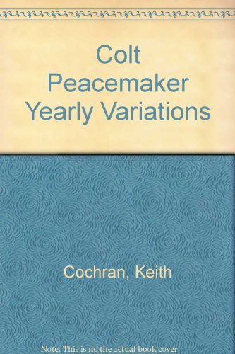 Colt Peacemaker Yearly Variations - Click to Buy