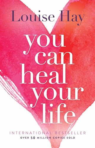 You Can Heal Your Life - Click to Buy