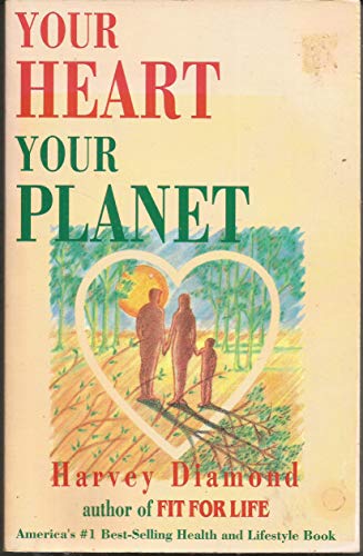 Your Heart, Your Planet - Click to Buy