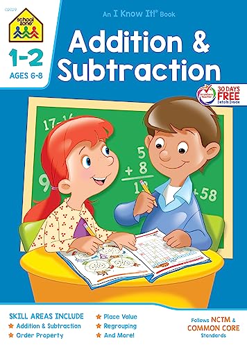 School Zone - Addition & Subtraction Workbook - 32 Pages, Ages 6 to 8, 1st Grade, 2nd Grade, Sums, Differences, Place Value, Order Property, and More (School Zone I Know It!® Workbook Series) - Click to Buy