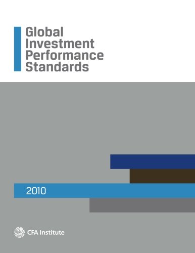 Global Investment Performance Standards (GIPS®): As adopted by the GIPS Executive Committee on 29 January 2010