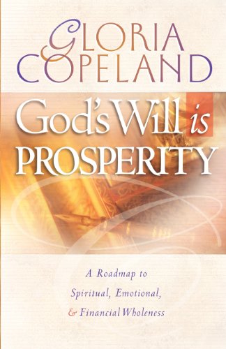God's Will is Prosperity - Click to Buy