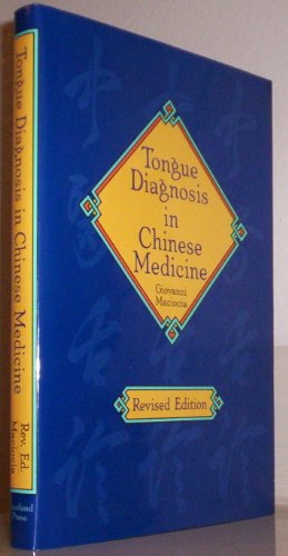 Tongue Diagnosis in Chinese Medicine - Click to Buy