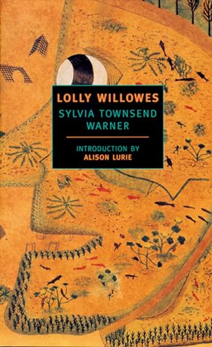 Lolly Willowes : Or the Loving Huntsman (New York Review Books Classics) - Click to Buy
