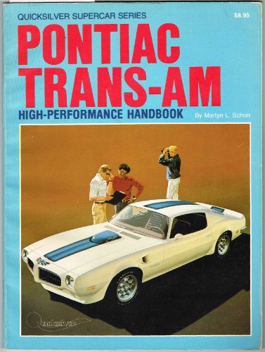 Pontiac Trans Am High Performance Handbook - Click to Buy