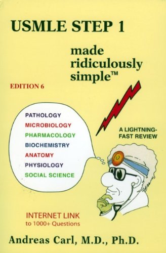 USMLE Step 1 Made Ridiculously Simple