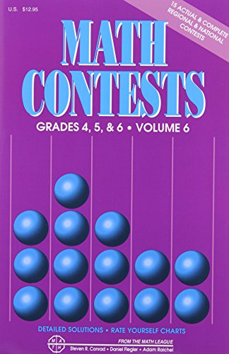 Math Contests For Grades 4, 5, and 6: School Years 2006-2007 Through 2010-2011 - Click to Buy