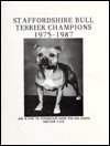 Staffordshire Bull Terrier Champions 1975-1986 - Click to Buy