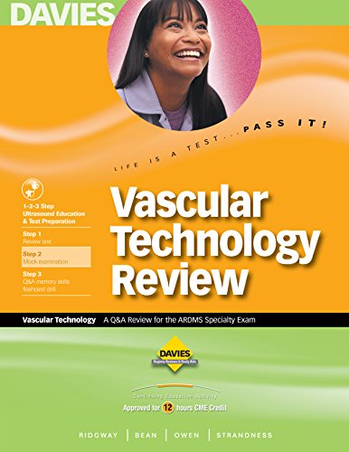Vascular Technology Review: A Review for the Vascular Technology Exam, 2001-2002 - Click to Buy
