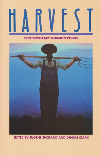 Harvest: Contemporary Mormon Poems - Click to Buy