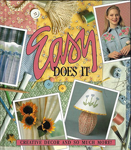 Easy Does It: Creative Decor and So Much More (Memories in the Making Series) - Click to Buy