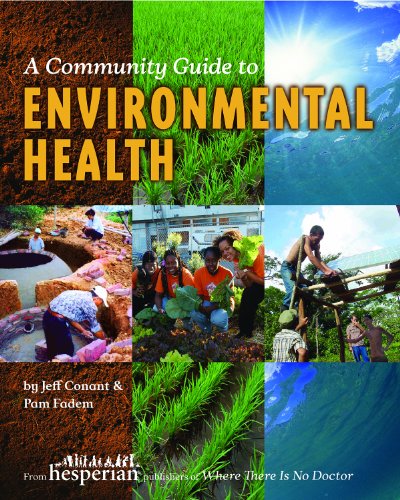 A Community Guide to Environmental Health - Click to Buy