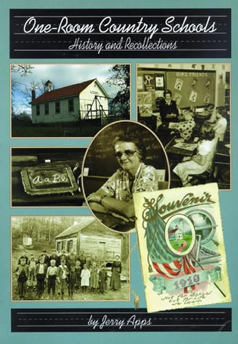 One-Room Country Schools: History and Recollections from Wisconsin - Click to Buy