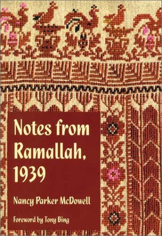 Notes from Ramallah, 1939 - Click to Buy