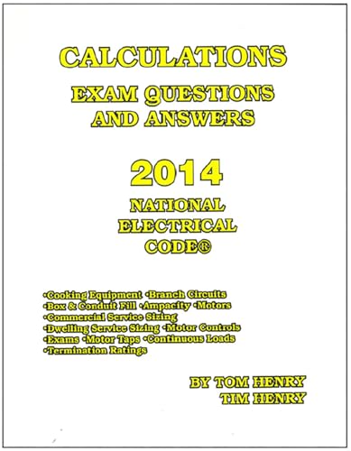 Calculations for the Electrical Exam 2014 by Tom Henry (2014-11-08) - Click to Buy