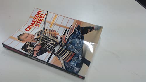 Crimson Steel: The Sword Technique of the Samurai - Click to Buy