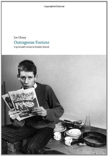 Outrageous Fortune: Capital and Culture in Modern Ireland - Click to Buy