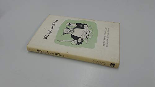 Waugh on wine - Click to Buy