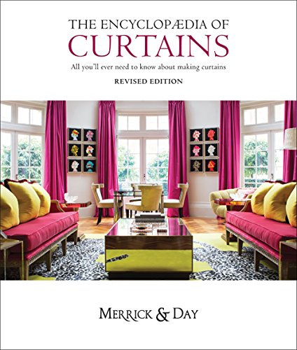 Encyclopedia of Curtains: All you'll ever need to know about making curtains - Click to Buy