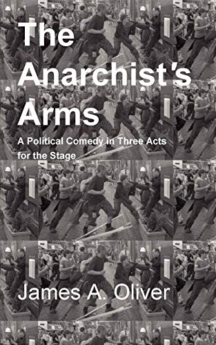 The Anarchist's Arms - Click to Buy