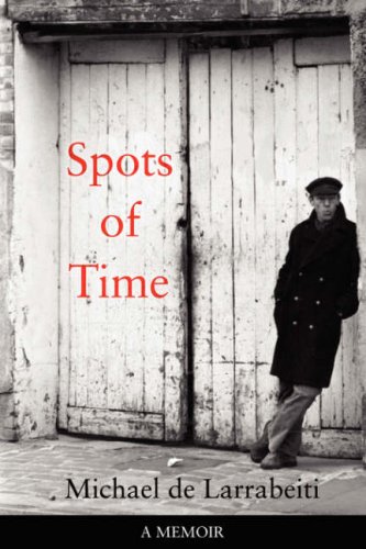 Spots of Time: A Memoir - Click to Buy