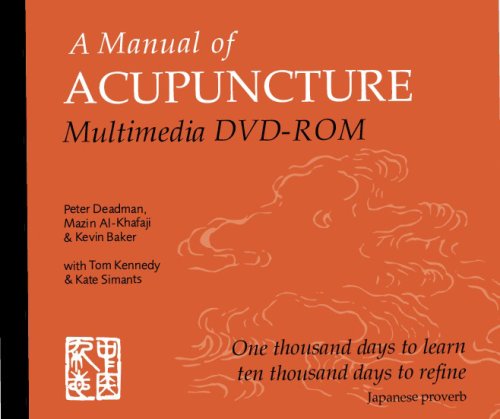 A Manual of Acupuncture Multimedia: One Thousand Days to Learn Ten Thousand Days to Refine (Japanese Proverb) - Click to Buy