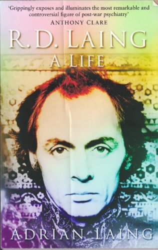 R. D. Laing: A Life - Click to Buy