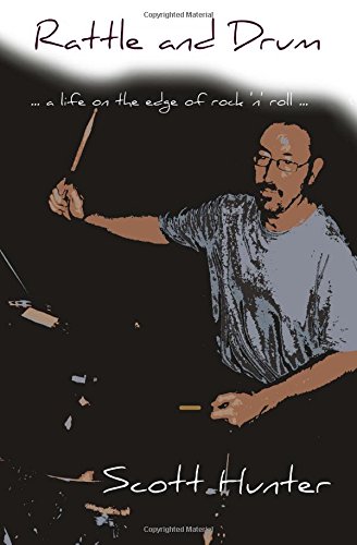 Rattle and Drum: A more or less autobiographical account of the trials and tribulations of a jobbing drummer . . . - Click to Buy