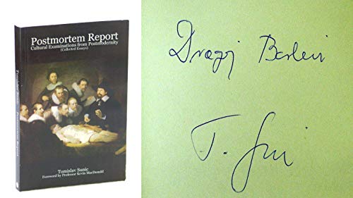 Postmortem Report: Cultural Examinations from Postmodernity (Collected Essays) - Click to Buy