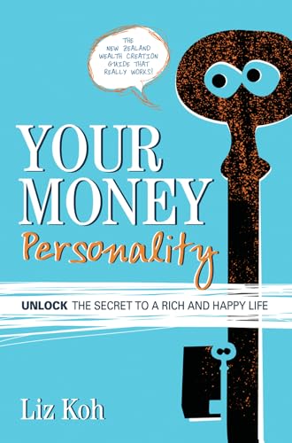 Your Money Personality: Unlock the Secret to a Rich and Happy Life - Click to Buy