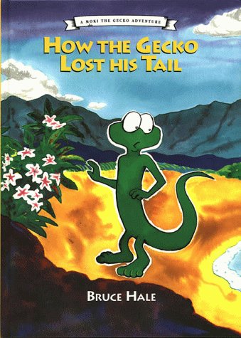 How the Gecko Lost His Tail - Click to Buy