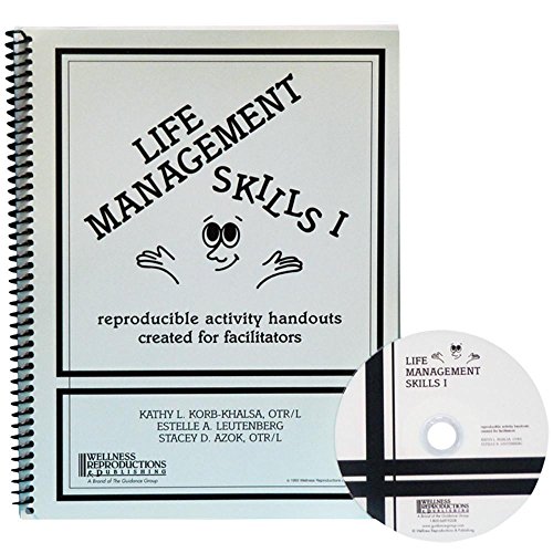 Life Management Skills I: Reproducible Activity Handouts Created for Facilitators - Click to Buy
