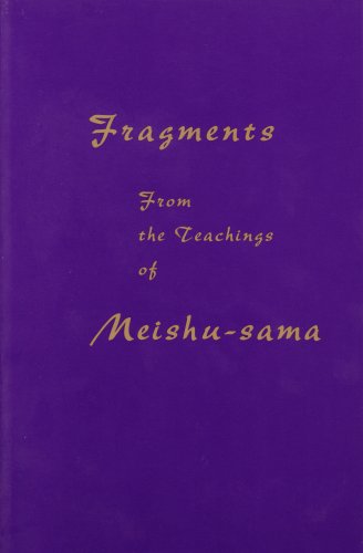 Fragments from the Teachings of Meishu-sama - Click to Buy