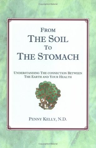 From the Soil to the Stomach - Click to Buy
