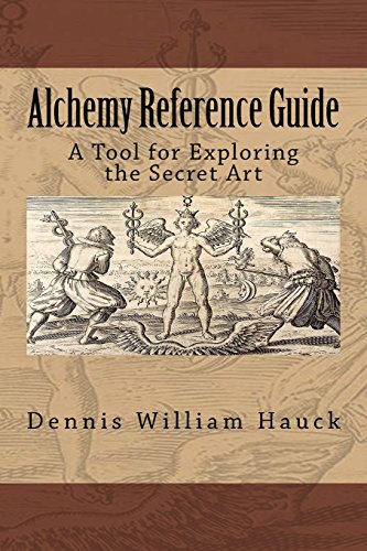 Alchemy Reference Guide: A Tool for Exploring the Secret Art - Click to Buy