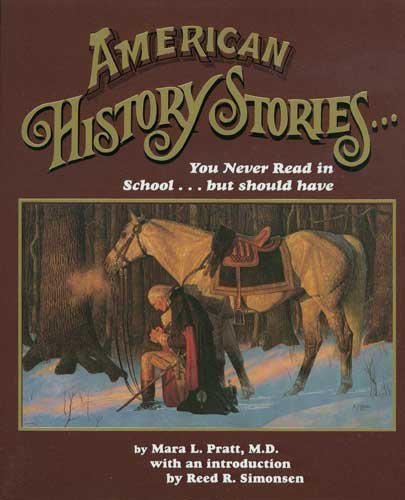 American History Stories: You Never Read in School, but Should Have - Click to Buy